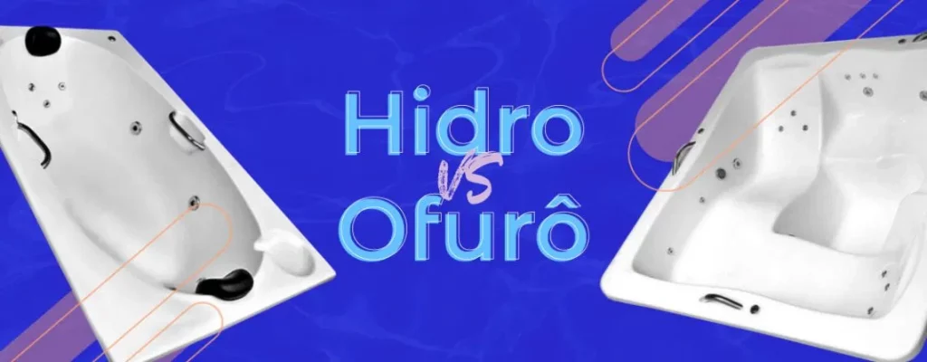 Diferença entre hidromassagem e ofurô